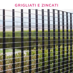 Grigliati e Zincati